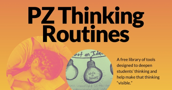 Harvard Project Zero – Thinking Routines